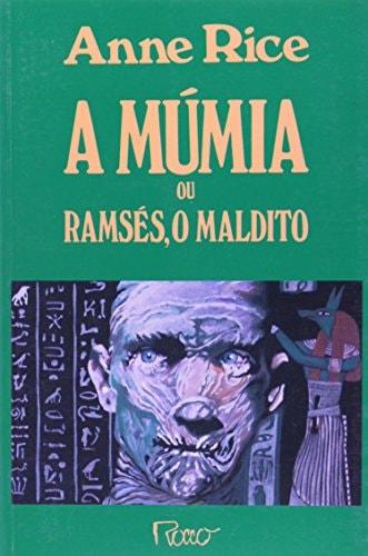 A Mumia ou Ramses, O Maldito